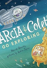 Garcia & Colette Go Exploring (Hannah Barnaby & Andrew Joyner)