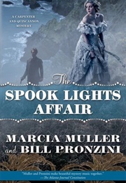 The Spook Lights Affair (Marcia Muller ,  Bill Pronzini)
