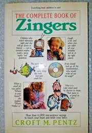 The Complete Book of Zingers (Croft M Pentz)