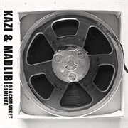 Kazi & Madlib - Blackmarket Seminar