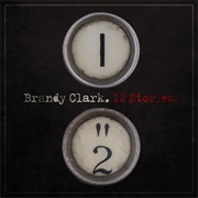 12 Stories (Brandy Clark, 2013)