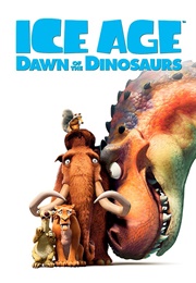 Ice Age: Dawn of the Dinosaurs (2009)