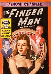 The Finger Man (Raymond Chandler)