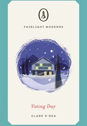 Voting Day (Clare O'Dea)