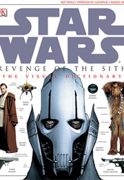 Star Wars  Revenge of the Sith Visual Dictionary (James Luceno)