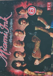 Miami Ink: Marked for Greatness (TLC)