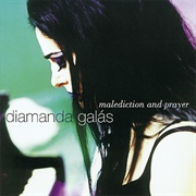 Diamanda Galas - Malediction and Prayer