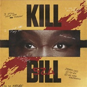 Kill Bill - SZA