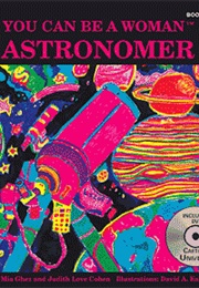 You Can Be a Woman Astronomer (Andrea M. Ghez, Judith Love Cohen)