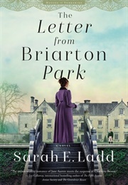The Letter From Briarton Park (Sarah Ladd)