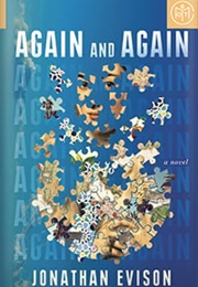 Again and Again (Jonathan Evison)