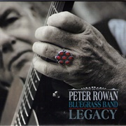 Peter Rowan Bluegrass Band – Legacy
