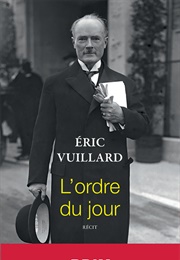 L'ordre Du Jour (Eric Vuillard)