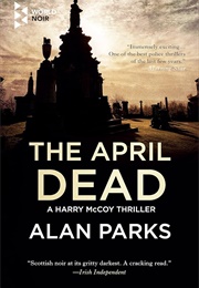 The April Dead (Parks)