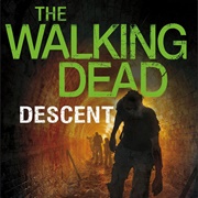 The Walking Dead: Descent (Novel)