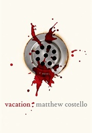 Vacation (Matthew Costello)