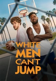 White Men Can't Jump (2023)