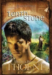Tenth Stone (Bodie and Brock Thoene)