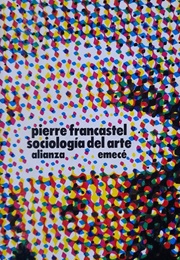 Sociología Del Arte (Pierre Francastel)