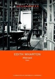 Afterward: A Ghost Story for Christmas (Edith Wharton)