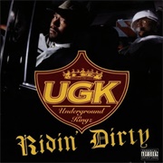 Ridin' Dirty (UGK, 1996)