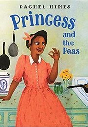 Princess and the Peas (Rachel Himes)