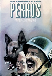 The City and the Dogs (Mario Vargas Llosa)