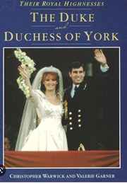 Their Royal Highnesses the Duke and Duchess of York (Valerie Garner)
