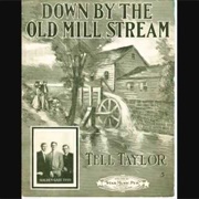 Down by the Old Mill Stream - Harry MacDonough