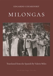Milongas (Edgardo Cozarinsky)