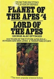 Planet of the Apes: Lord of the Apes (George Alec Effinger)