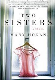 Two Sisters (Mary Hogan)