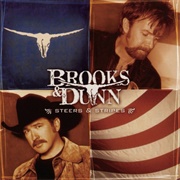 Only in America - Brooks & Dunn