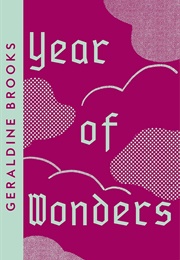 Year of Wonders (Geraldine Brooks)