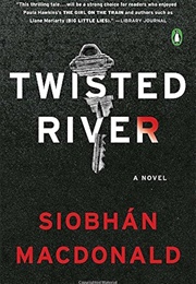 Twisted River (Siobhan MacDonald)