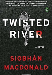 Twisted River (Siobhan MacDonald)