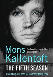 The Fifth Season (Mons Kallentoft)