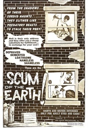 Scum of the Earth (1963)
