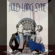 Auld Lang Syne - Frank Stanley