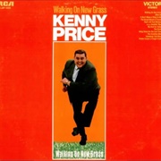 Walking on New Grass - Kenny Price