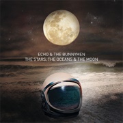 The Stars, the Oceans & the Moon (Echo & the Bunnymen, 2018)