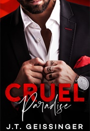 Cruel Paradise (J.T. Geissinger)