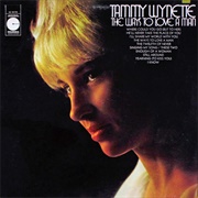 The Ways to Love a Man - Tammy Wynette