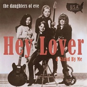 Hey Lover - The Daughters of Eve