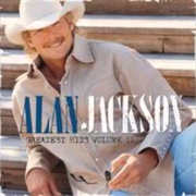 Too Much of a Good Thing - Alan Jackson