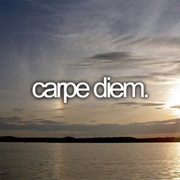 Carpe Diem