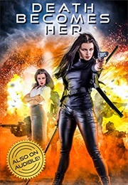 Death Becomes Her (Michael Anderle)