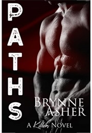 Paths (Brynne Asher)