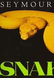 Snakes (Seymour Simon)