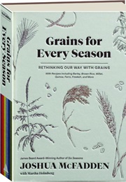 Grains for Every Season (Joshua McFadden)